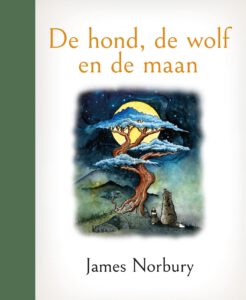 De hond, de wolf en de maan_omslag_compleet.indd