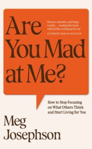 Are you mad at me
