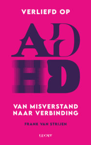 Verliefd op ADHD